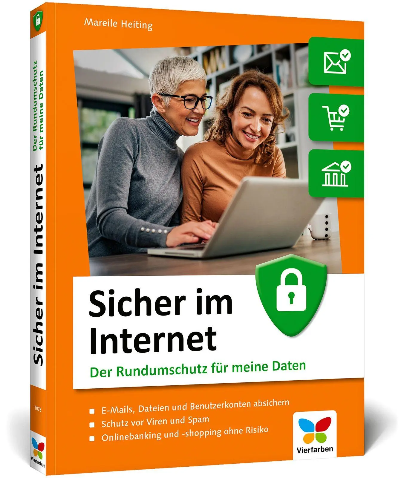 Cover: 9783842110755 | Sicher im Internet | Der Rundumschutz für meine Daten | Heiting | Buch